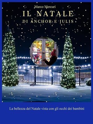 cover image of Il Natale di Anchor e Julis